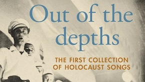 Lost Holocaust songbook published in English for the first time