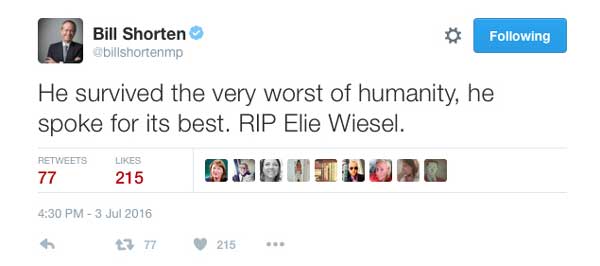 Bill-Shorten-on-Twitter_-'He-survived-the-very-worst-of-humanity,-he-spoke-for-its-best.-RIP-Elie-Wiesel.'-2016-07-03-22-03-01